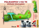Biplane / Triplane: Polikarpov I-153 TK (altitude interceptor), AMG Models, Scale 1:48