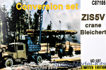 Conversion set. ZiS-5V Crane Bleichert